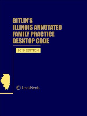 cover image of Gitlin's Illinois Annotated Family Practice Desktop Code